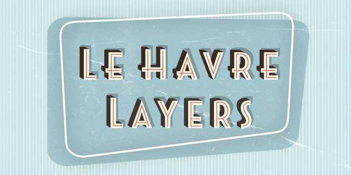 Пример начертания шрифта Le Havre Layers