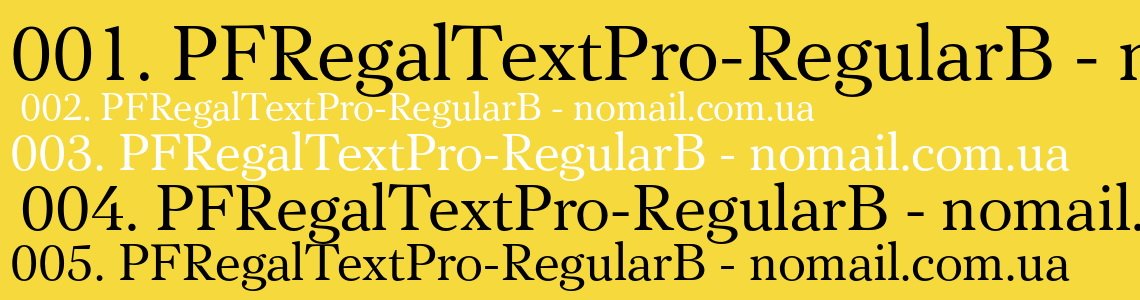 Пример начертания шрифта PF Regal Text Pro